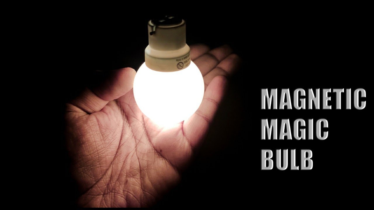 Magnetic Magic bulb|Magic bulb