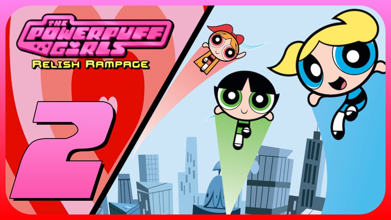 The Powerpuff Girls: Relish Rampage Walkthrough (GC, PS2) (No Commentary) Part 2
