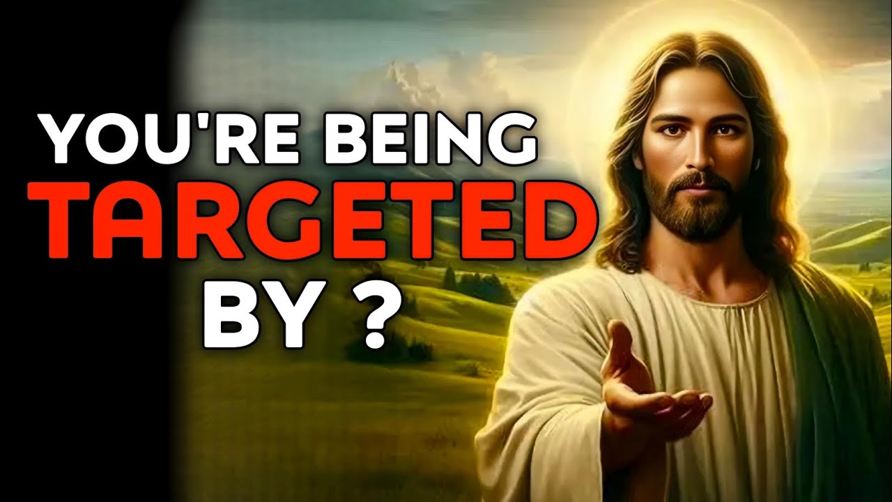 God Says : You're Being Targeted  | God Message Today | God Message | God Helps | God's Message