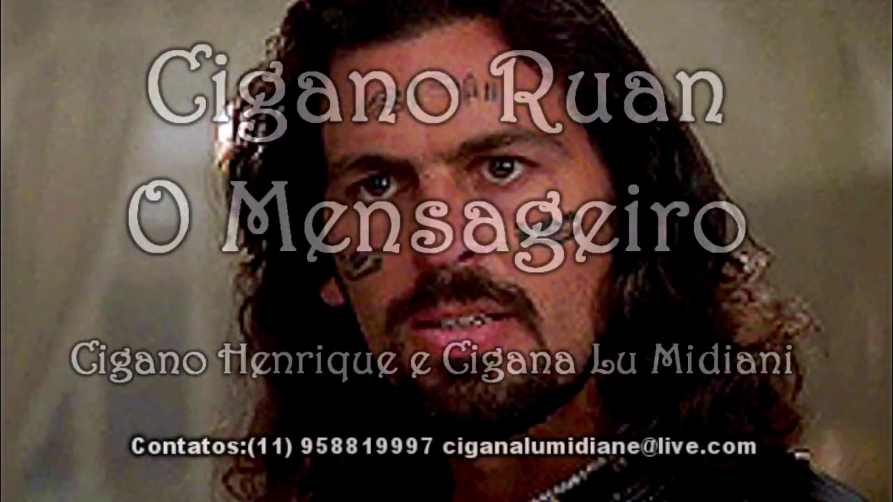 Cigano Ruan - O Mensageiro, Cigano Henrique e Cigana Lu Midiani