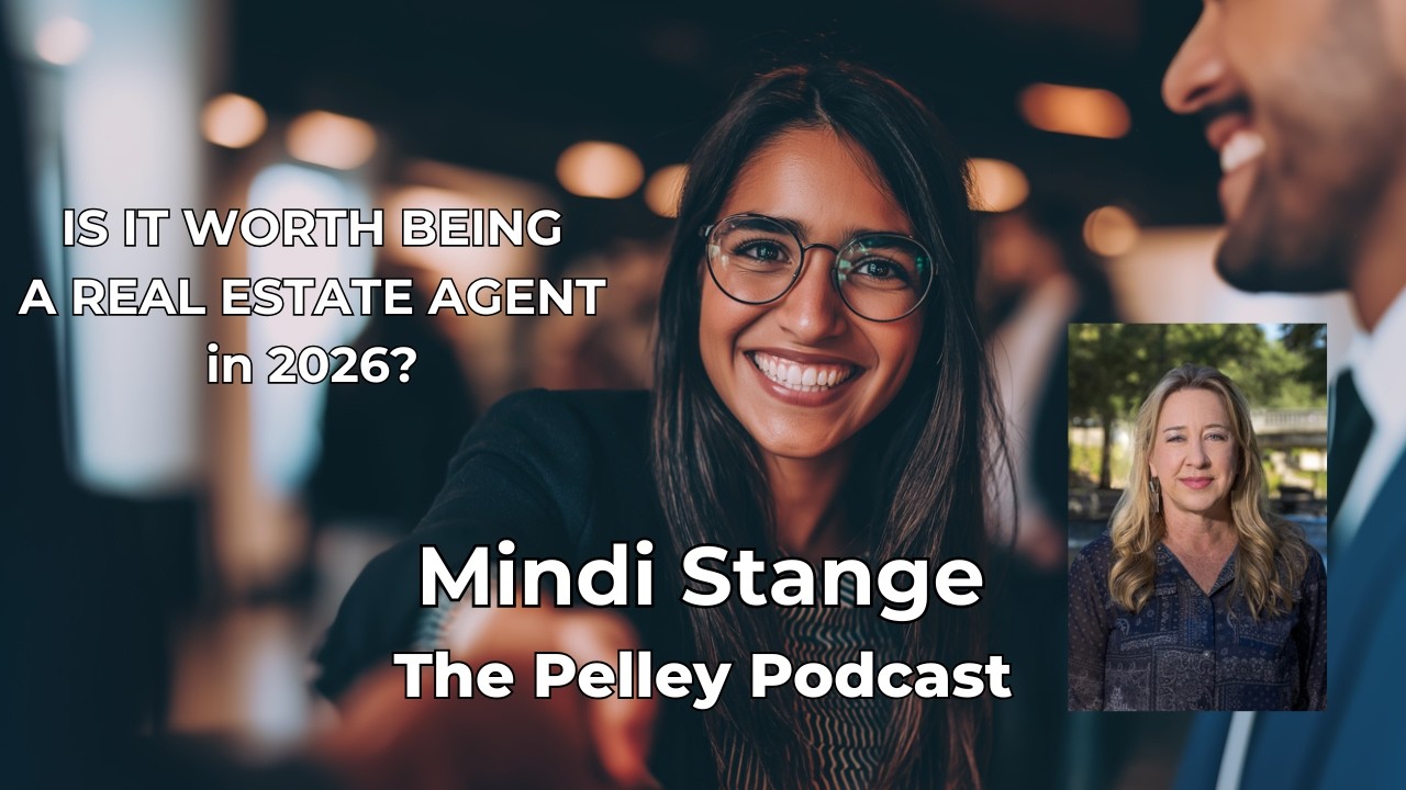 Pelley Podcast Ep 4. - New Agent Advice + Foreclosure Reality Check