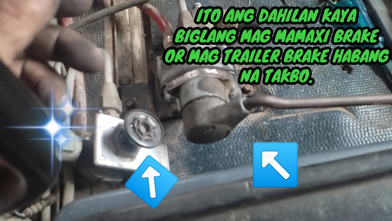 TROUBLE SHOOT, BIGLANG MAG MAXI ANG TRAILER AT MAG TRAILER BRAKE HABANG NATAKBO, ISUZU 12PD.