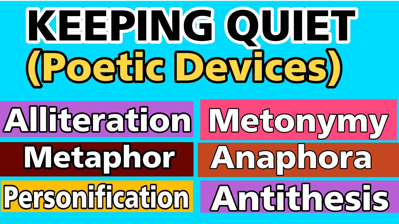 KEEPING QUIET- POETIC DEVICES | LITERARY DEVICES | FLAMINGO CLASS 12 | PRIYANKA GAUR