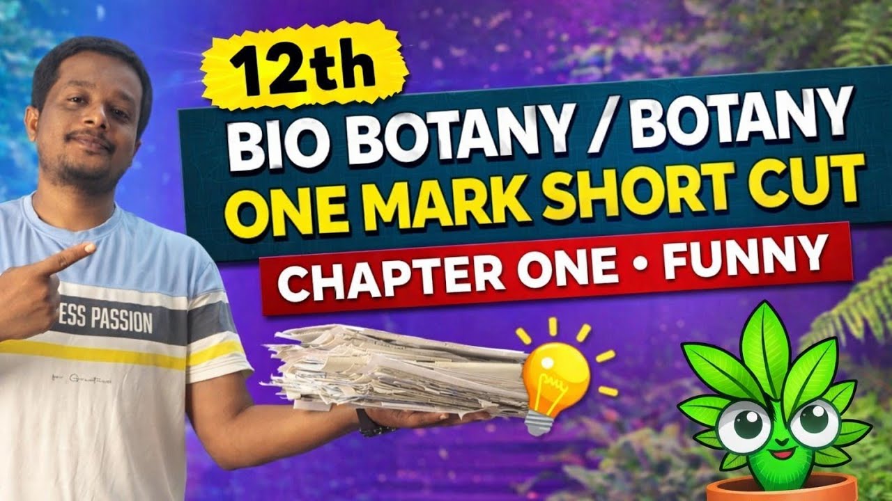 12Th Bio Botany / Botany One Mark Short Cuts New - 2026