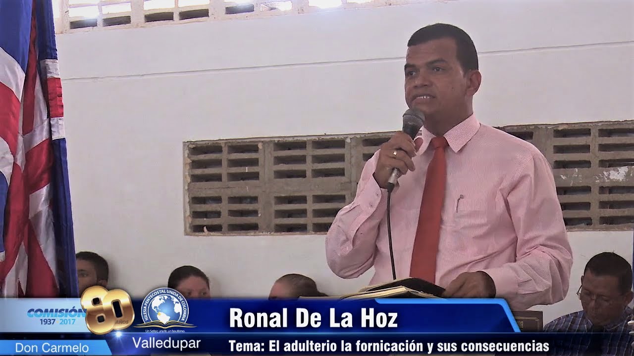 El adulterio la fornicación y sus consecuencias - Ronald De La Hoz
