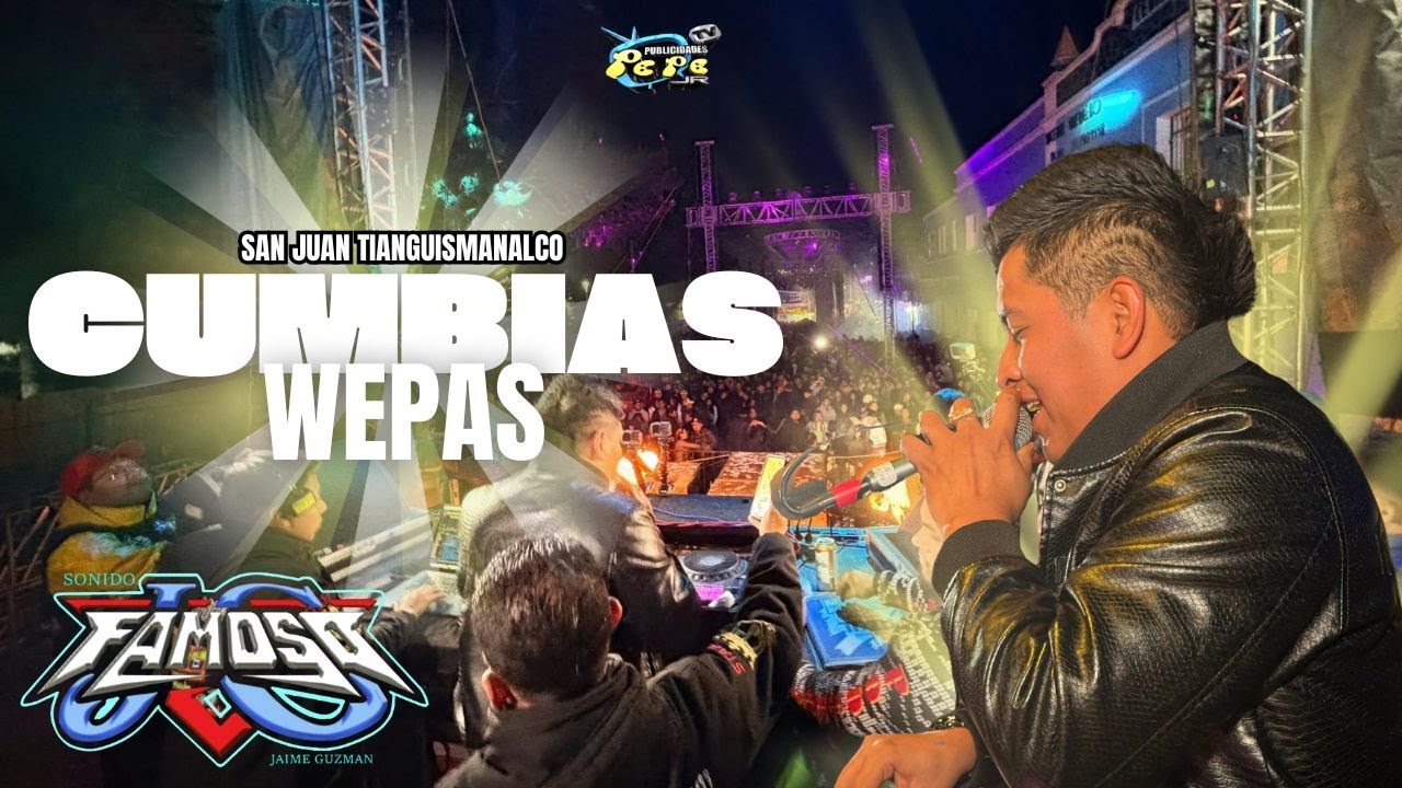 🔥 ASI BAILARON / CUMBIA AL ESTILO WEPA / SONIDO FAMOSO / SAN JUAN TIANGUISMANALCO/ 25 DICIEMBRE 2025