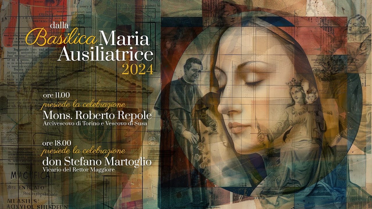 STUDIO - S.MESSA e PROCESSIONE FESTA MARIA AUSILIATRICE - TORINO 2024