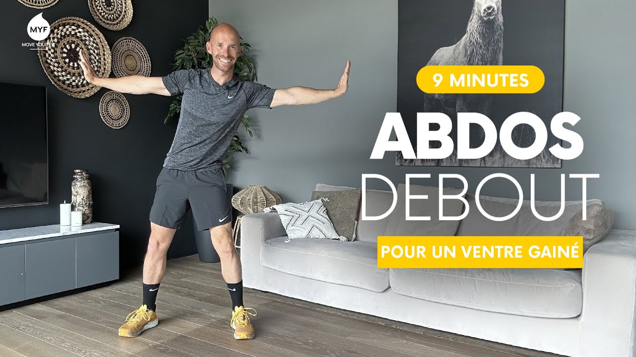 9 min ABDOS DEBOUT 🍫 Avoir un ventre plat avant l'été ! - Alexandre Mallier - Move Your Fit