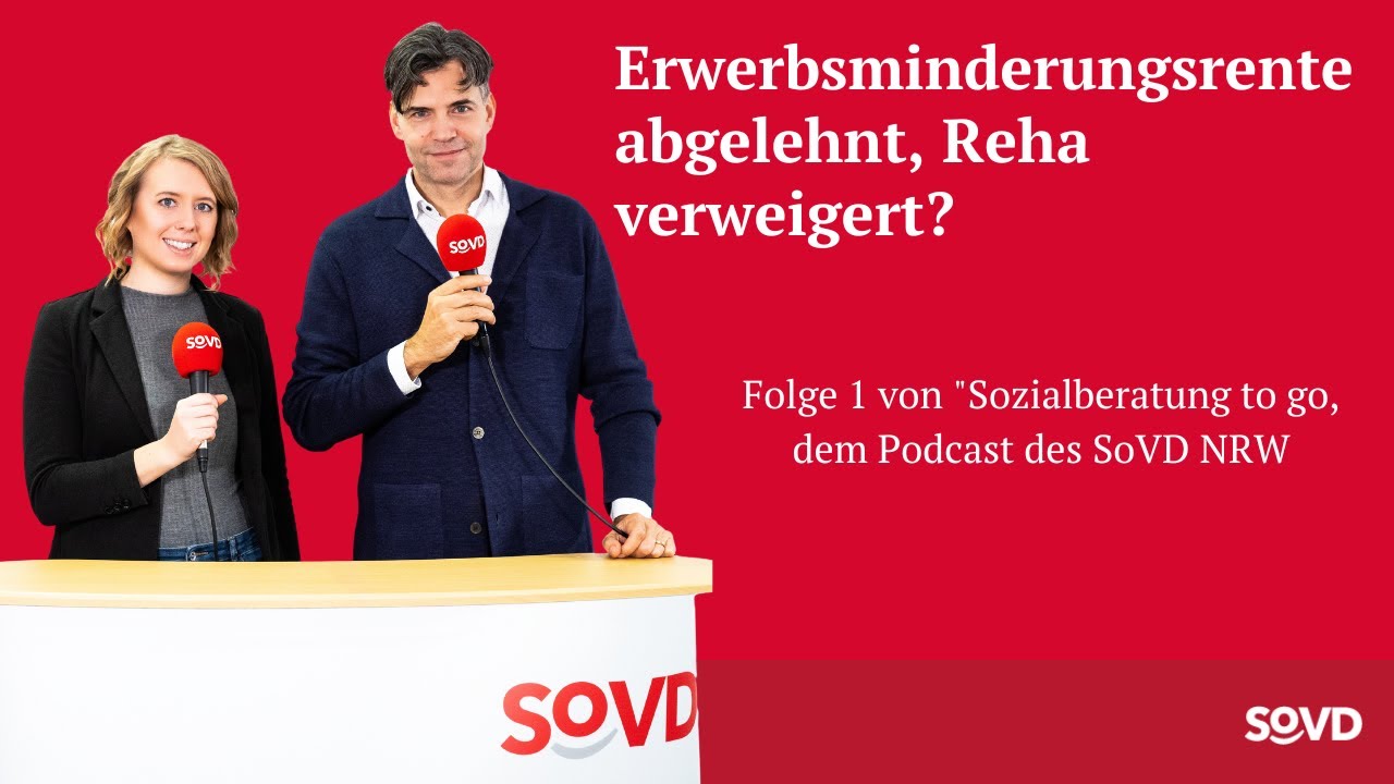 Erwerbsminderungsrente abgelehnt, Reha verweigert - und jetzt? Folge 1 von 