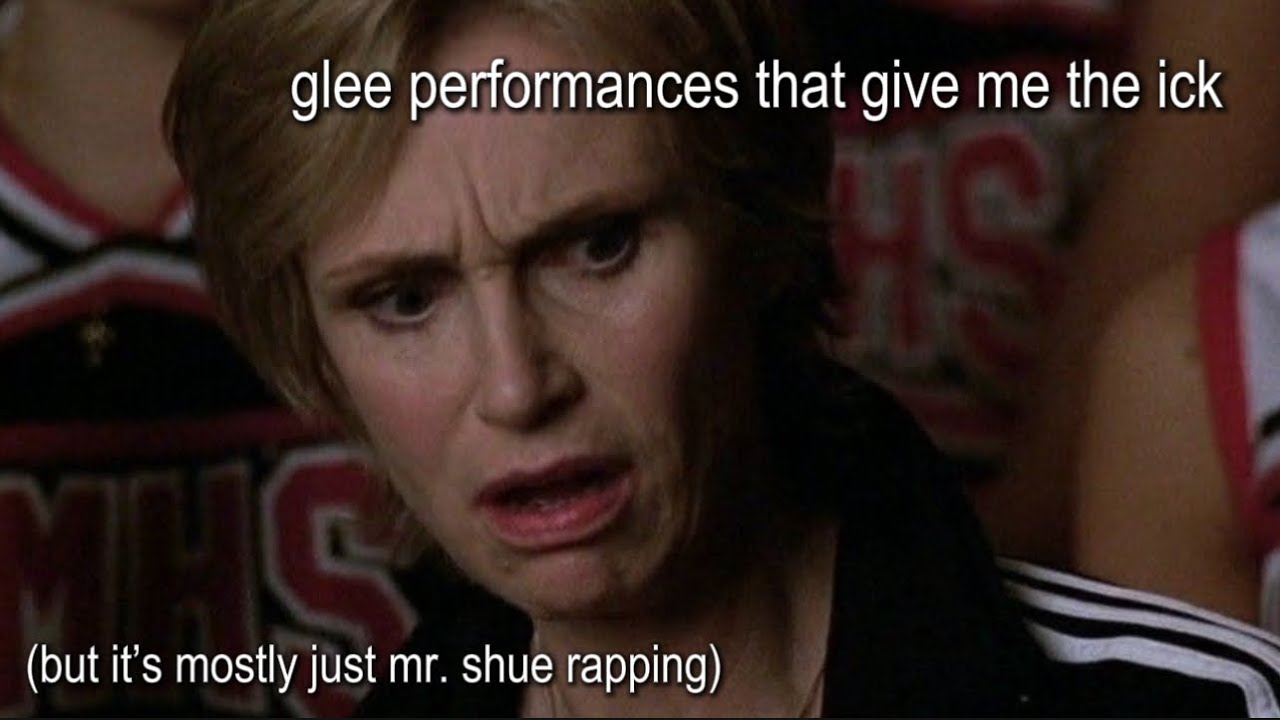 glee performances that give me the ick