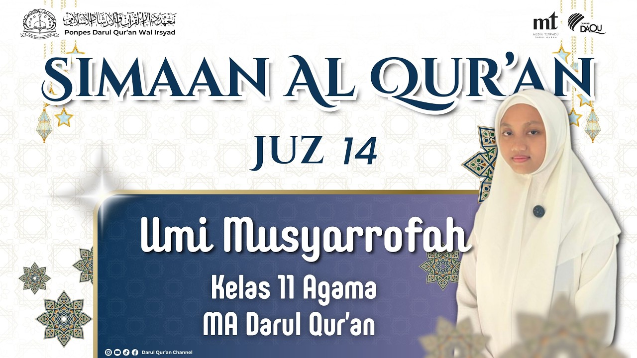SIMAAN JUZ 14 || OLEH : UMI MUSYARROFAH