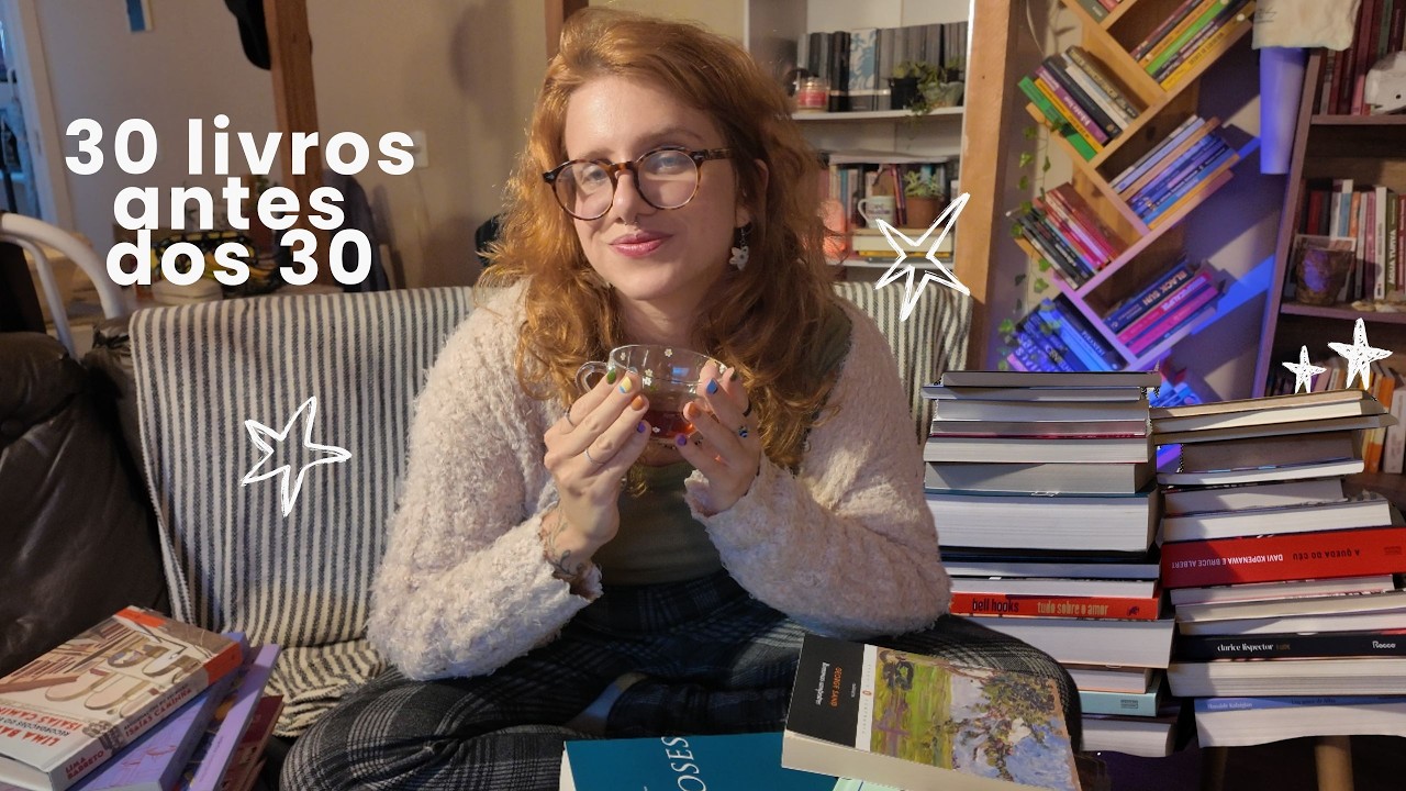 30 livros para ler antes dos 30 anos
