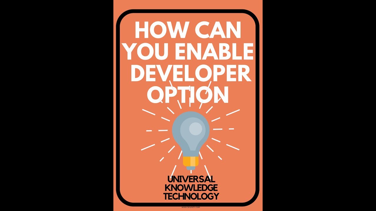 Developer option enable for android phone
