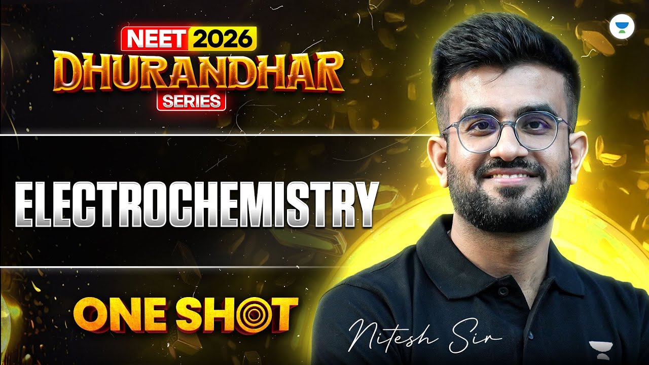 ⚔️ NEET 2026 Chemistry Dhurandhar Series | Electrochemistry Complete One Shot | Nitesh Sir