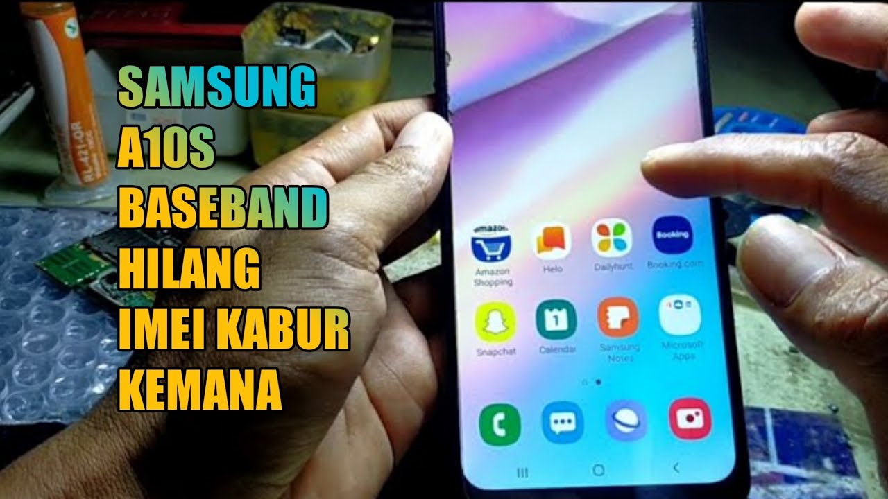 SAMSUNG A10S IMEI HILANG DAN BASEBAND KOSONG