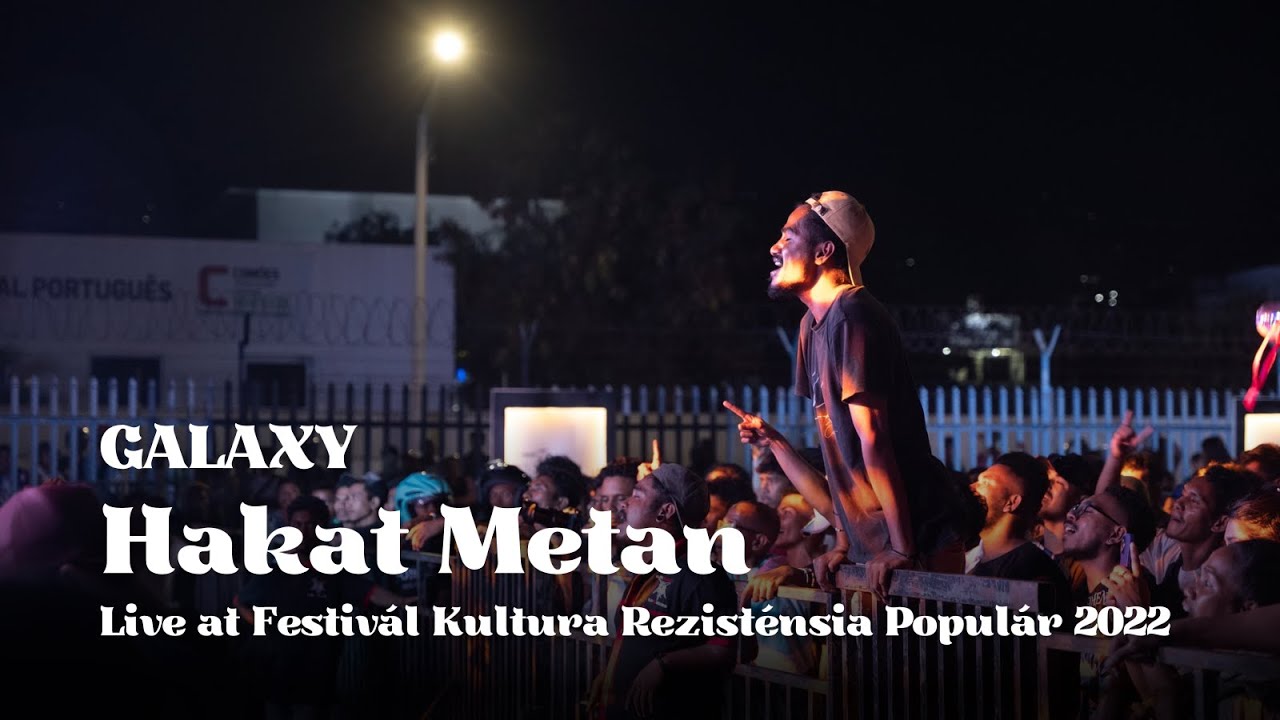 Galaxy - Hakat Metan | Live at Festivál Kultura Rezisténsia Populár 2022