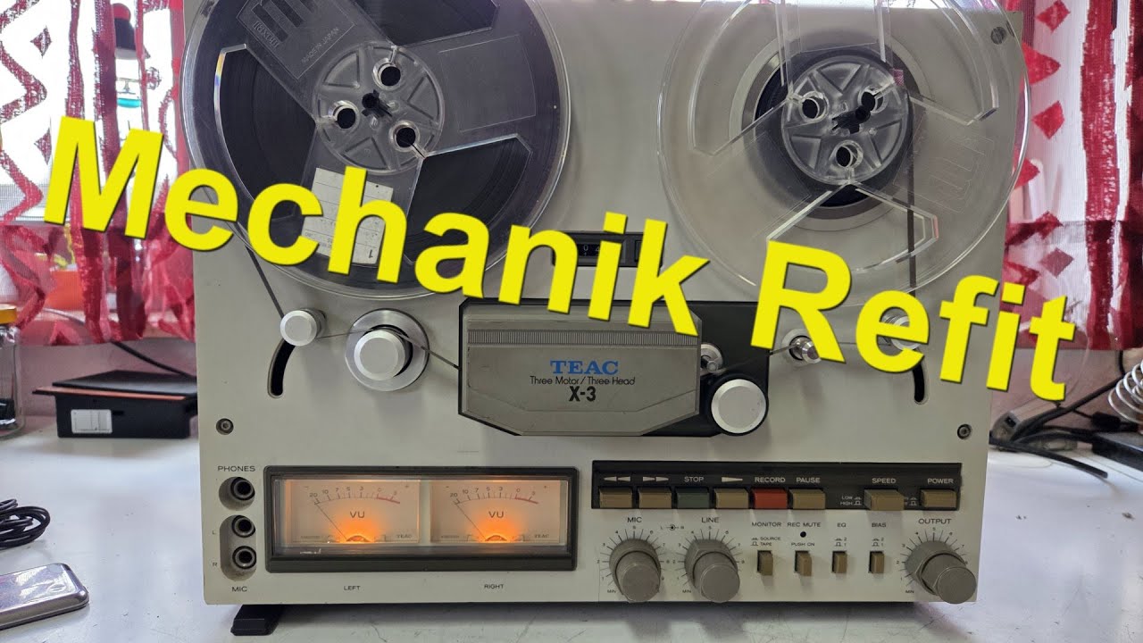 Teac X3 Tonband  Mechanik reparieren und reinigen