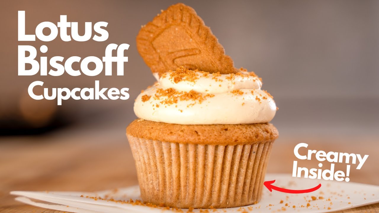 The Ultimate Lotus Biscoff Cupcakes Recipe
