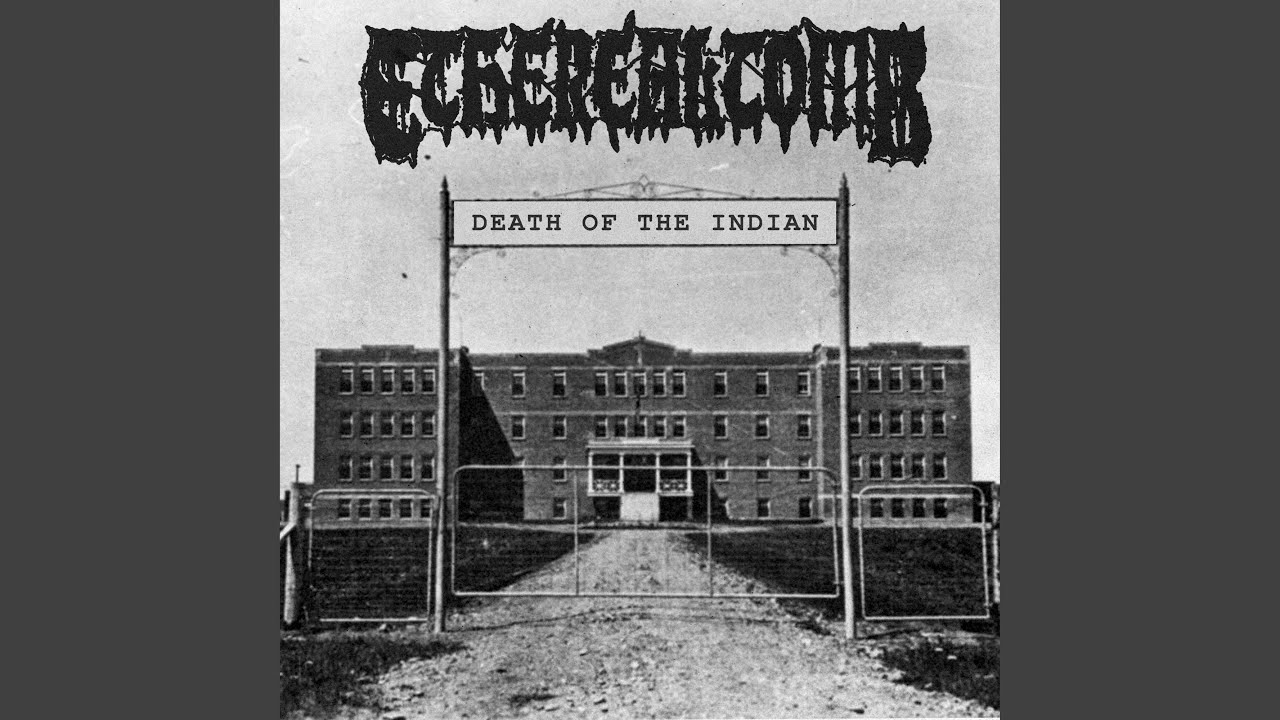 Death Of The Indian