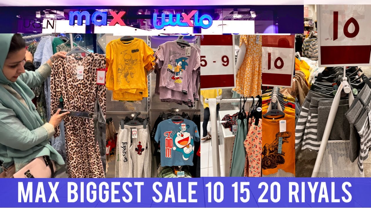 MAX Biggest Sale 10 15 20 Riyals Everything || @IndianMominSaudiArabia