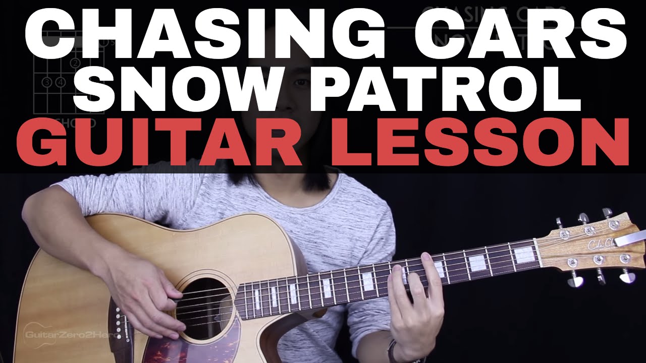 Chasing Cars Guitar Tutorial - Snow Patrol Guitar Lesson |Tabs + Easy Chords + Guitar Cover|