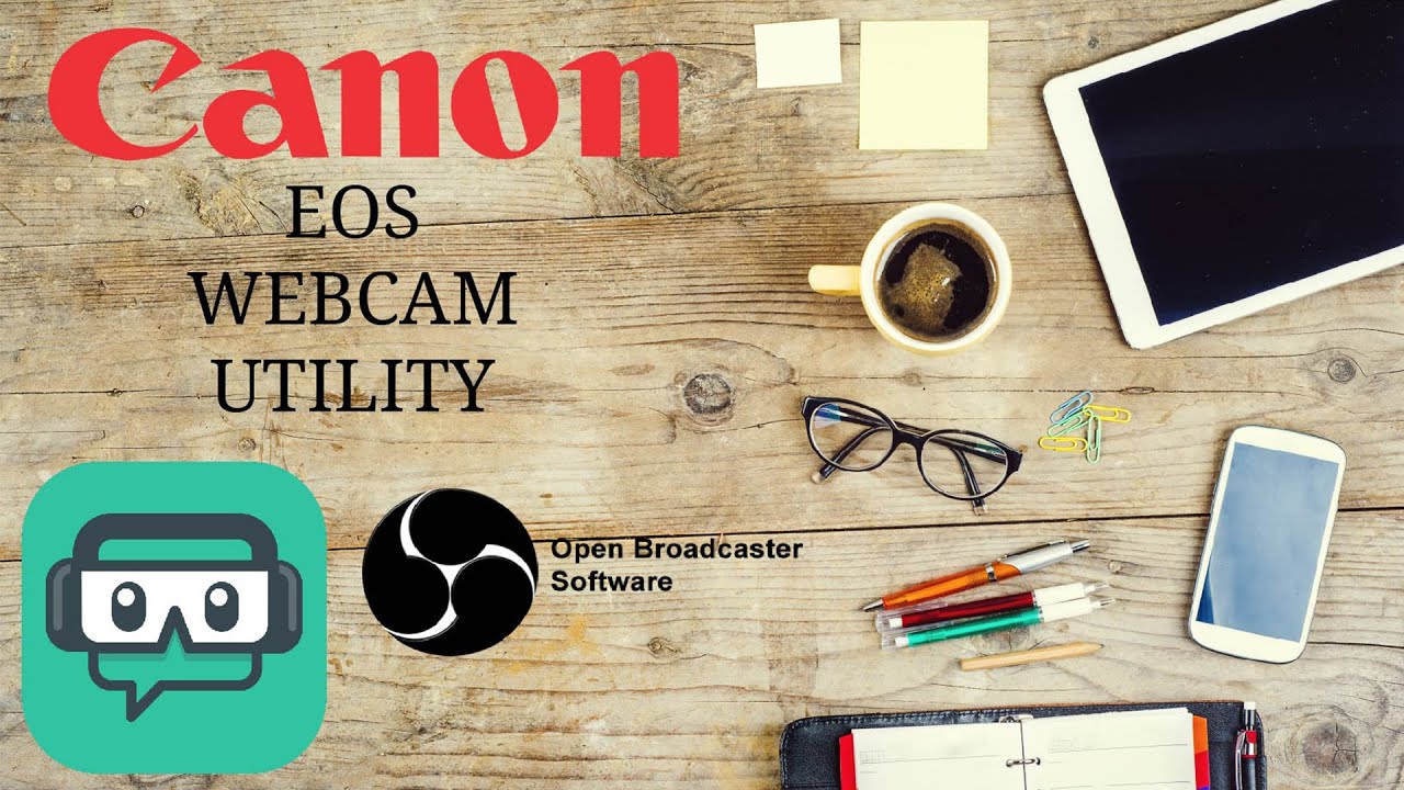 MacOS Big Sur and Canon EOS Webcam Utility on Streamlabs OBS.