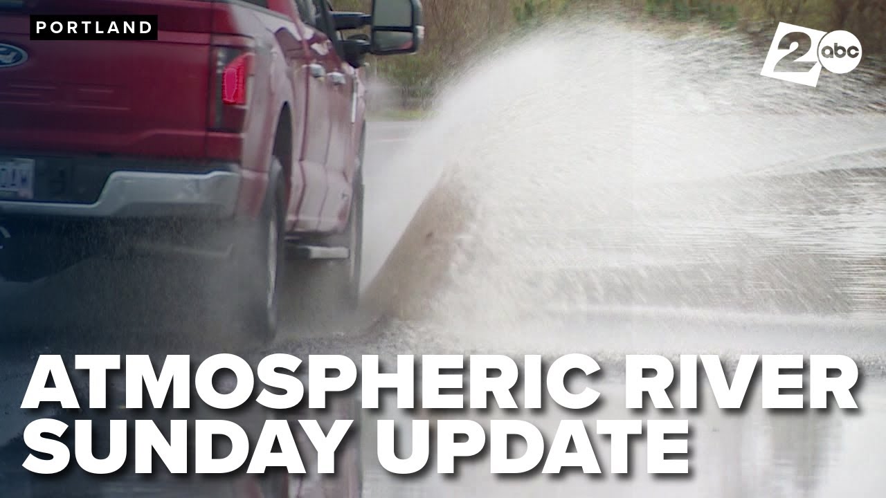 Sunday Update: Atmospheric River still on track to bring heavy rains, wind, and flooding this week