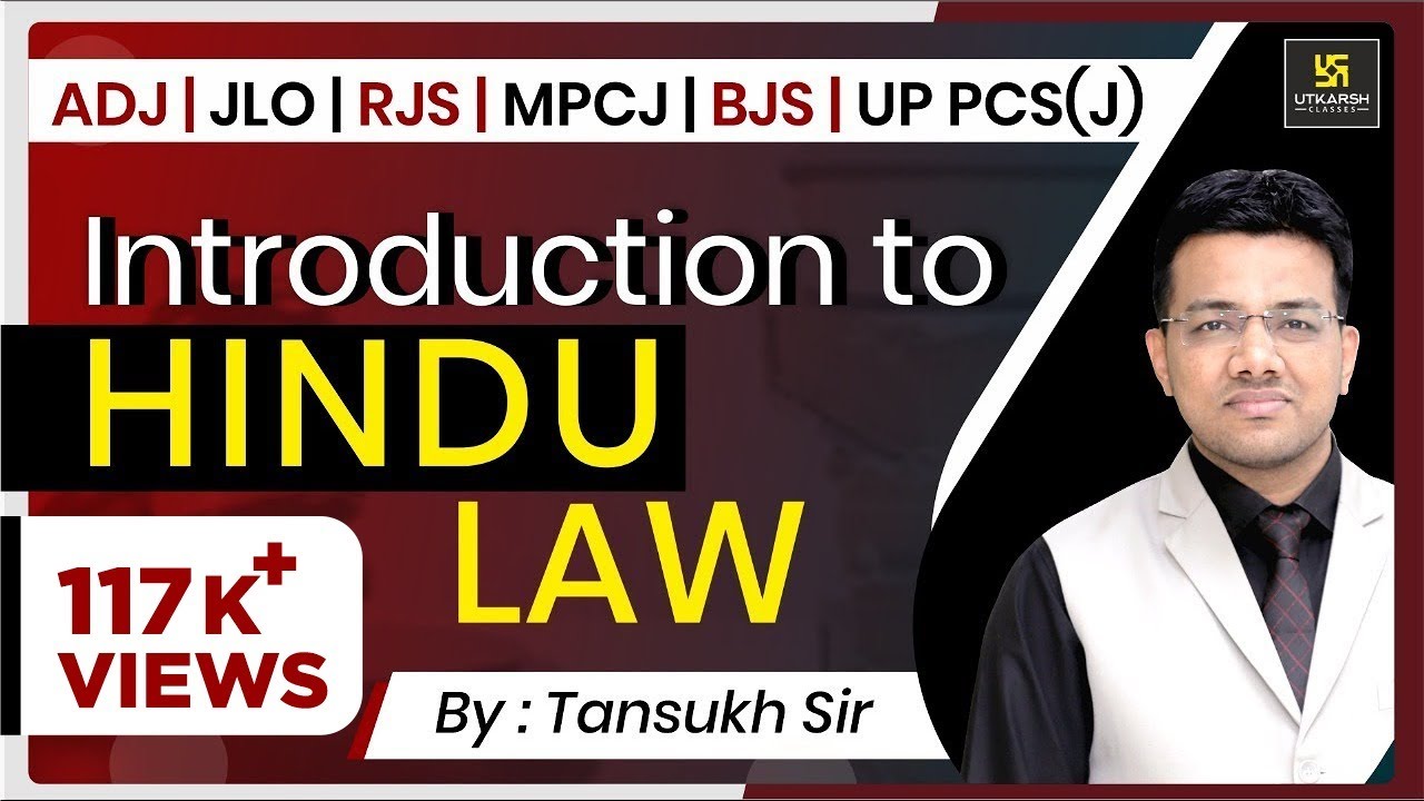 Introduction to HINDU LAW By Tansukh Paliwal Sir | ADJ, JLO, MPCJ, BJS, UP PCS(J)