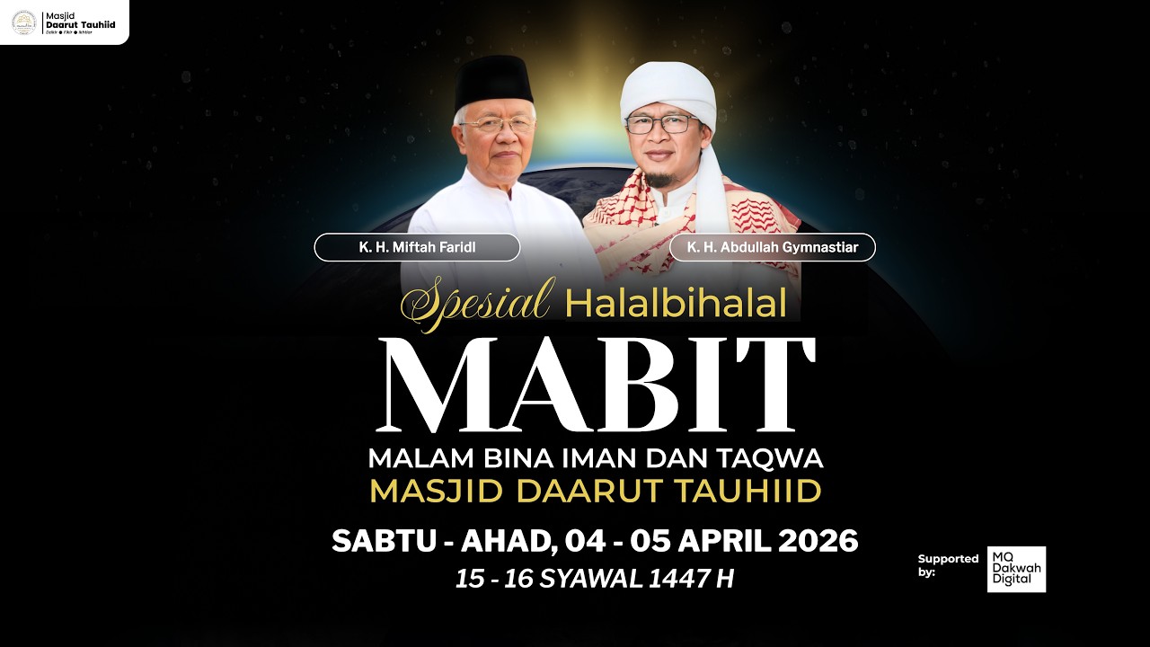 🛑LIVE Do'a dan Muhasabah MABIT Spesial Halalbihalal Masjid Daarut Tauhiid