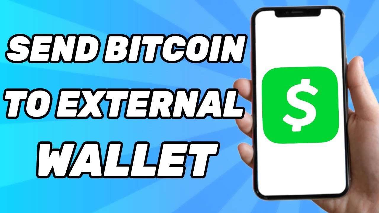 How to Send Bitcoin to an External Wallet on Cash App (2026)