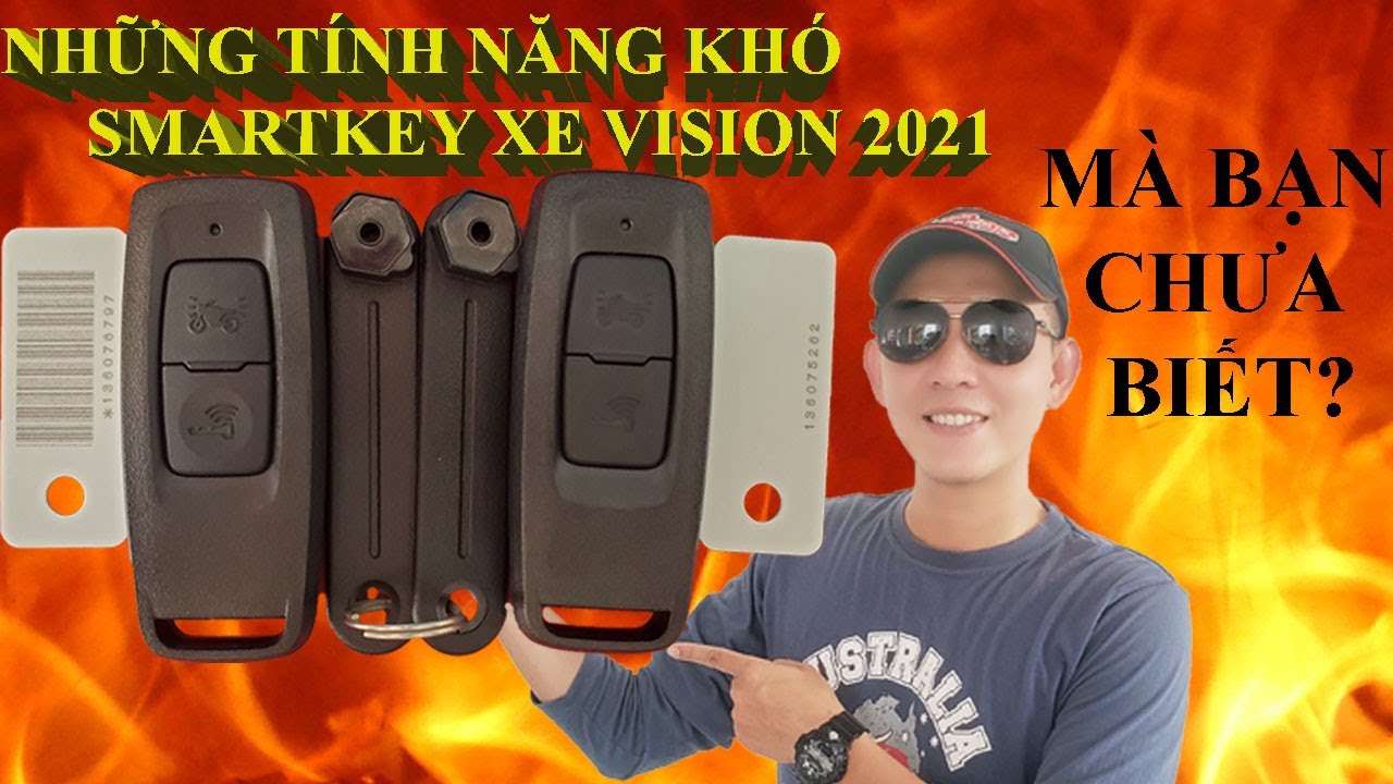 Hướng dẫn sử dụng khóa smartkey xe vision 2021 từ  cơ bản đến khó nhất( mất remote vẫn chạy được).