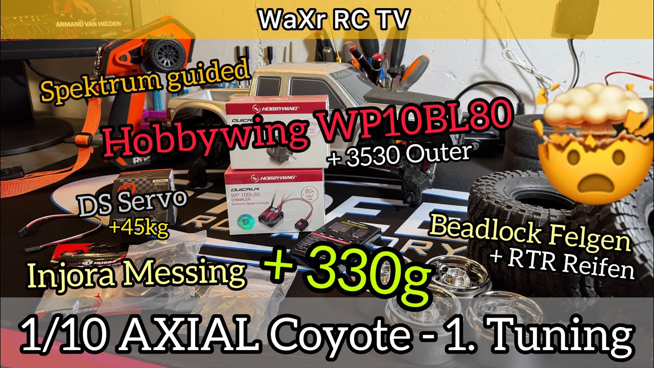 AXIAL Coyote goes Brushless // Hobbywing WP10BL80 & 3530OUTER + 330g Extra Gewicht mit Injora Tuning