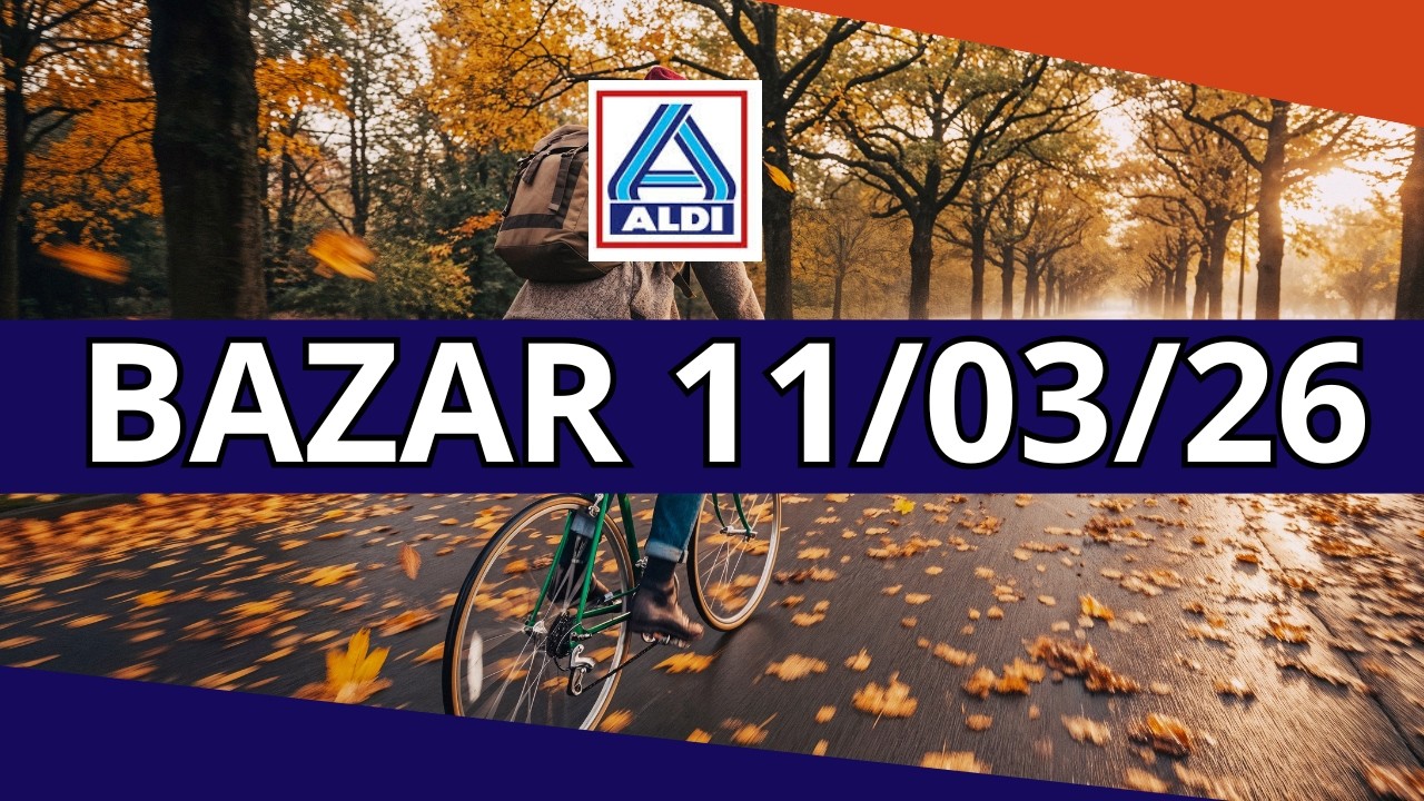 ALDI BAZAR MAÑANA 11/03