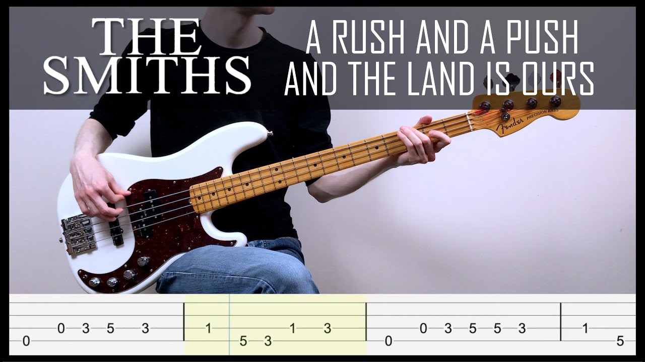 The Smiths - A Rush And A Push And The Land Is Ours (Bass Cover + Play-Along Tabs)