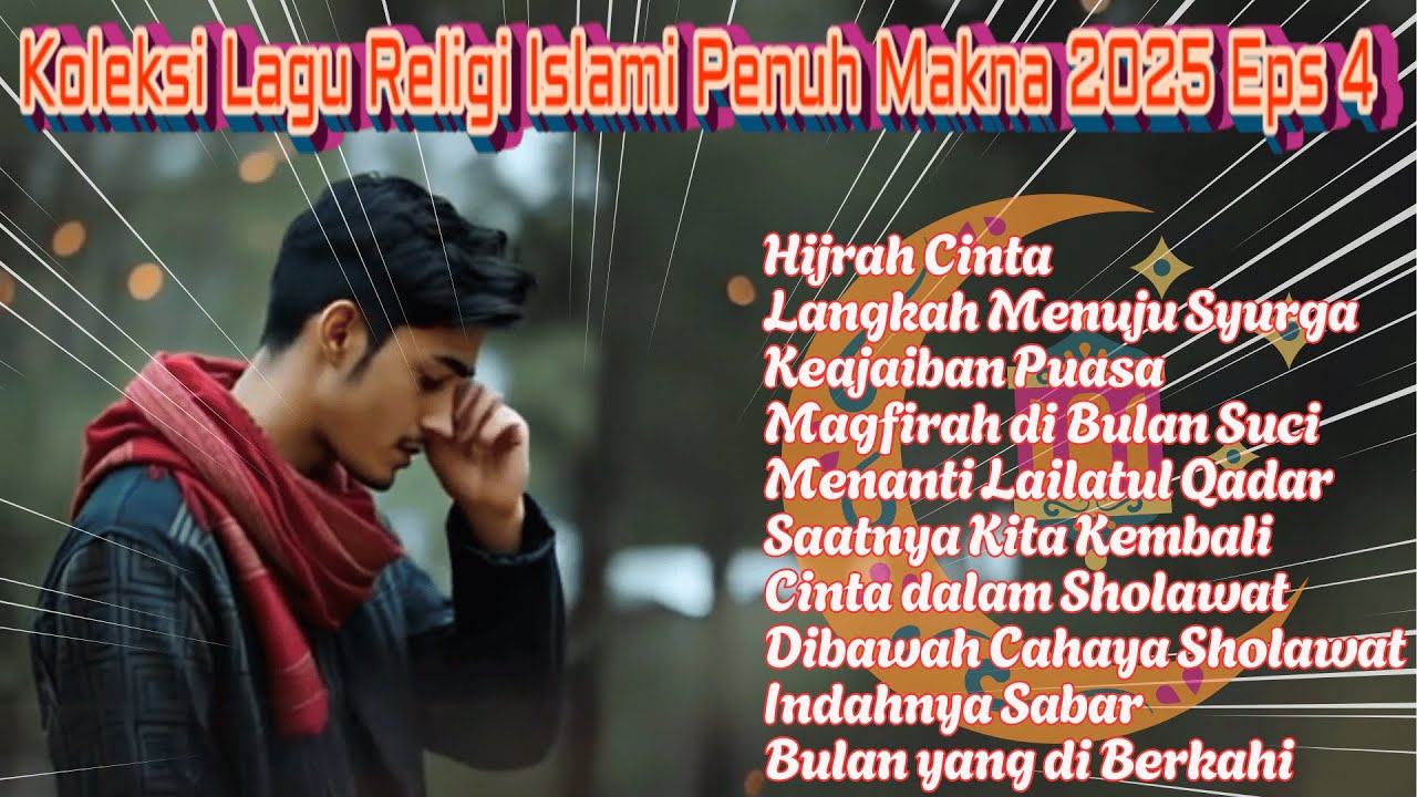 Koleksi Lagu Religi Islami Penuh Makna 2025 Eps 4 | Cendol Musik Channel