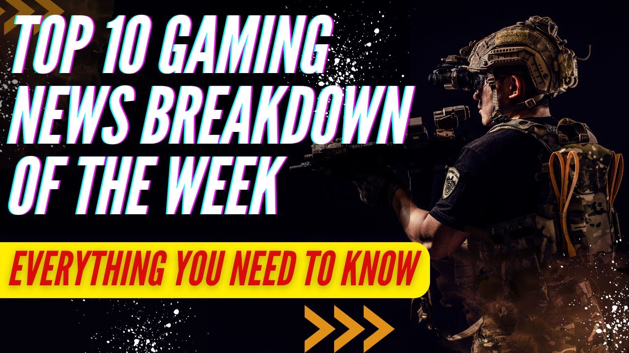 Top 10 Gaming News Breakdown of the Week || 17Oct23 || #gamingnews #gaming
