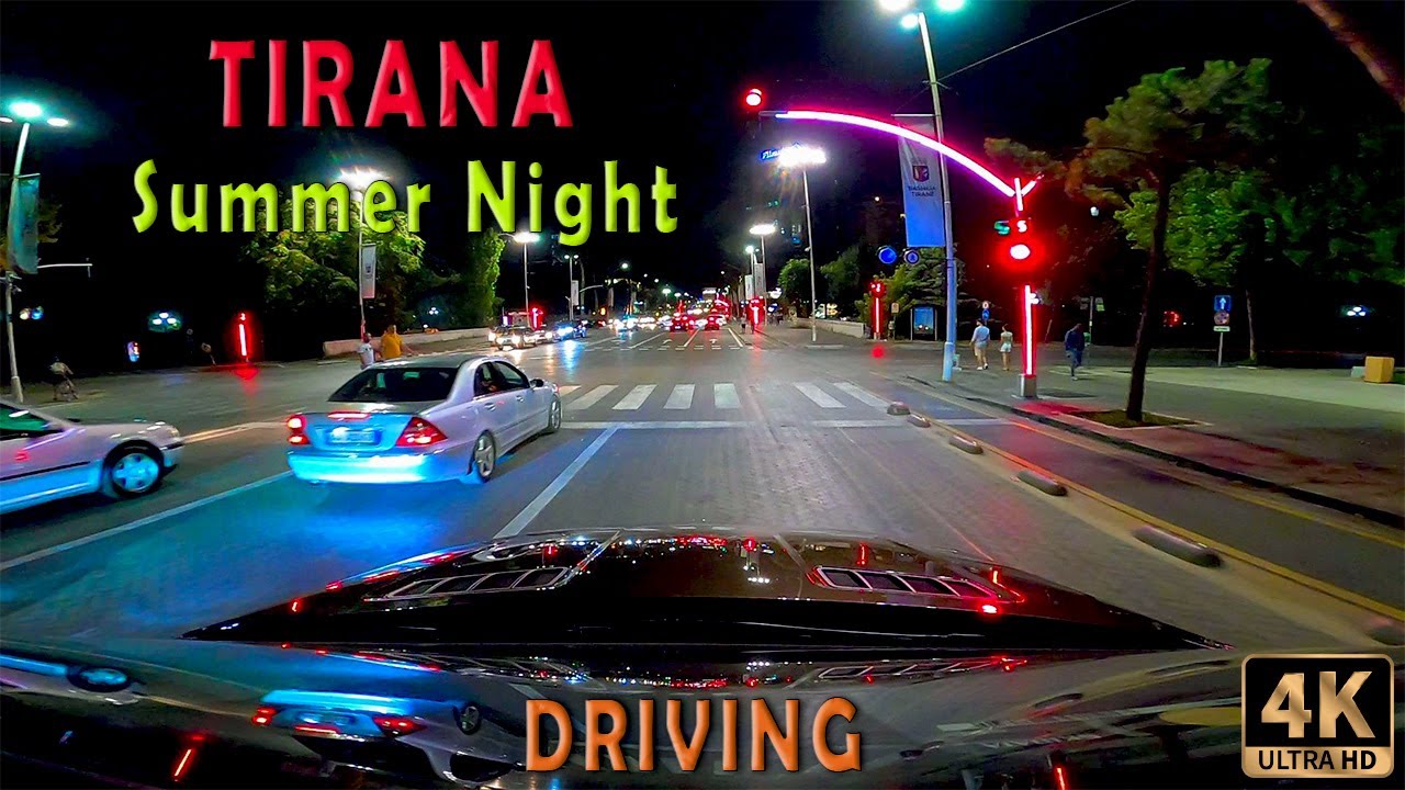 Driving Around Tirana | Summer Night - 🇦🇱 Albania 2020 @MTravelVlog