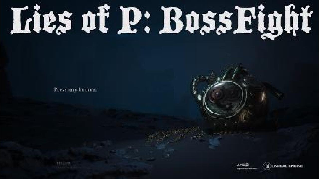 Lies of P: BossFight