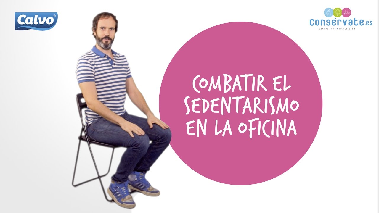 #Cons&eacute;rvate - C&oacute;mo combatir el sedentarismo en la oficina
