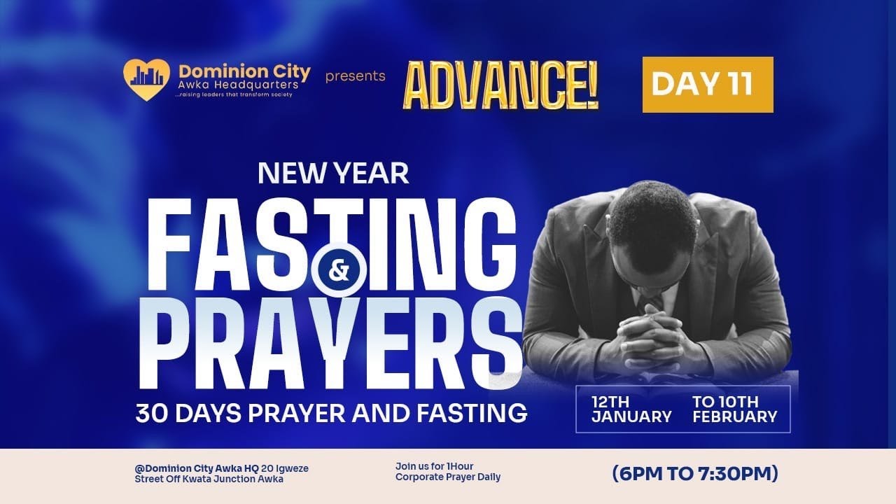 NEW YEAR 30 DAYS PRAYER & FASTING || DAY 11 || DOMINION CITY AWKA || PST NONSO AGU || 22 JAN. 2026