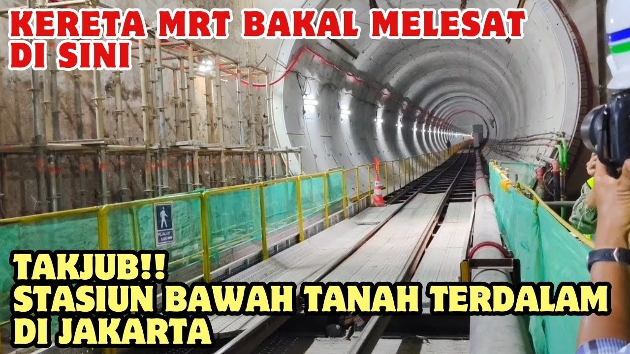🔴Dibangun 4 Lantai, Begini Penampakan Rel Terdalam di Stasiun MRT Sawah Besar, Pertama di RI 