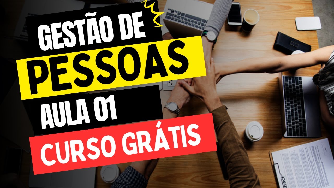 Aula 01 | Gestão de Pessoas: O Guia Essencial para Dominar Cultura e Clima Organizacional (2025)