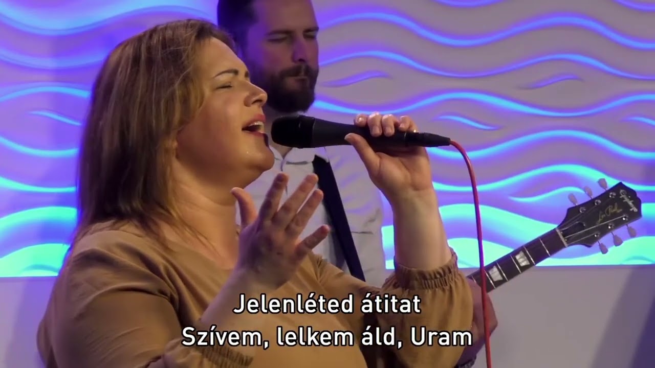 🎼 Csodállak, Imádlak 🎼 - Ceglédi Hit Gyülekezete Dicséret
