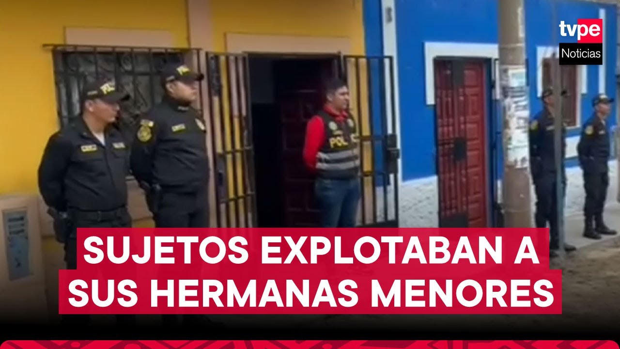 Detienen a sujetos que explotaban sexualmente a sus hermanas menores
