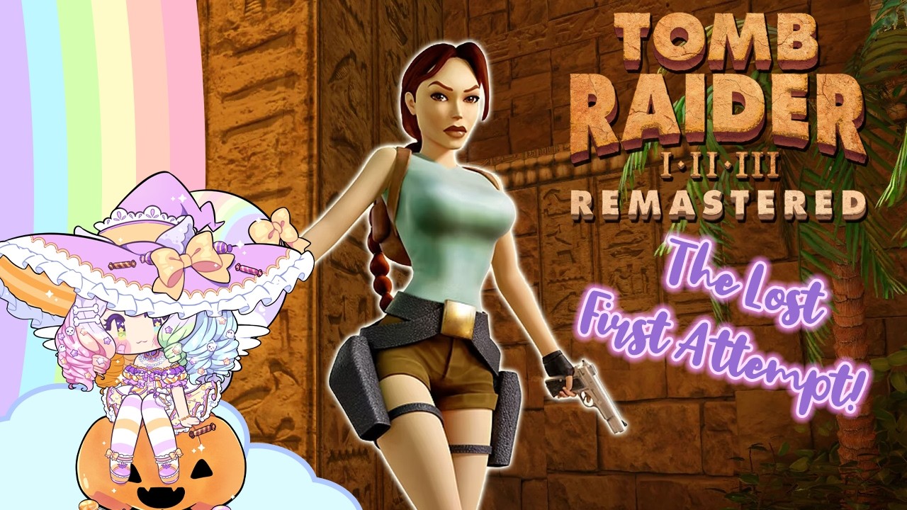 ✦ 2025 ┊ # 183 ✦ Tomb Raider ~The First Attempt~