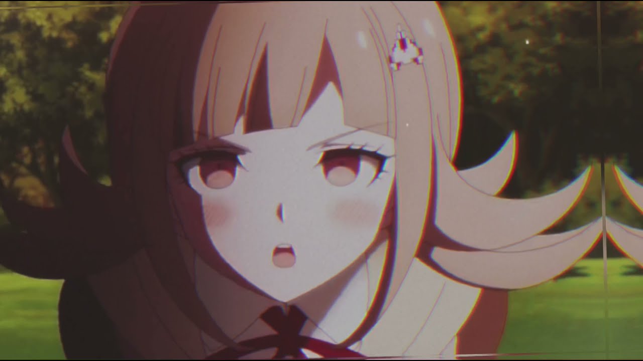 Chiaki Nanami — Goodbye to a world — Danganronpa edit [SPOILERS]