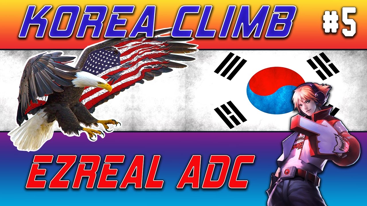 N3ac3y Korea Climb #5 - Ezreal ADC