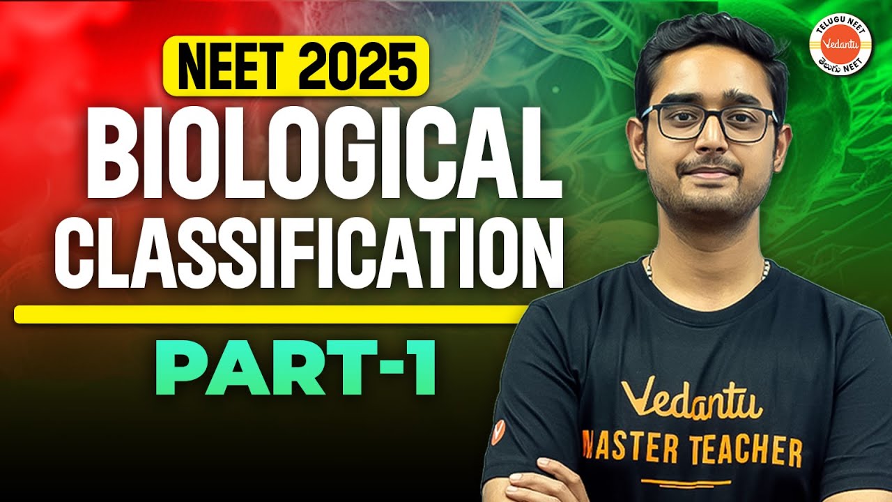 Biological Classification - Part 1 | NEET Biology | NEET EAPCET 2025 | Ajay Kumar