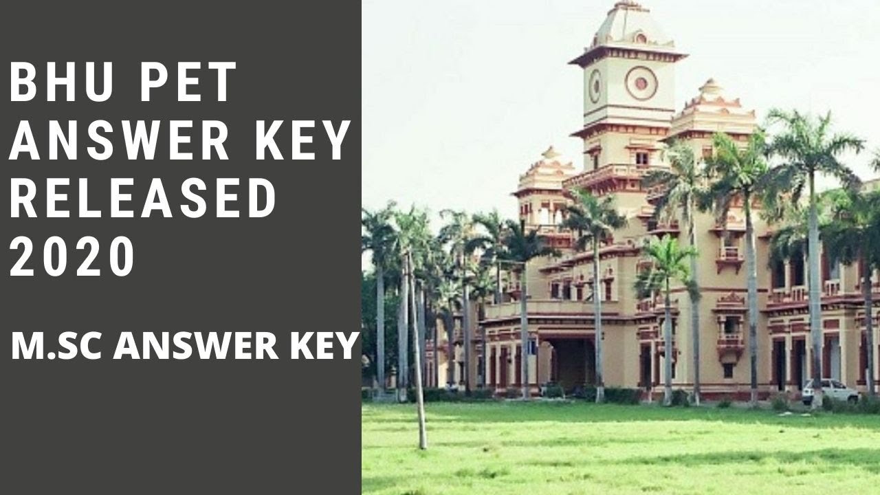BHU PET ANSWER KEY RELEASED 2020 || BHU ANSWER KEY  2020 || BHU PET 2020