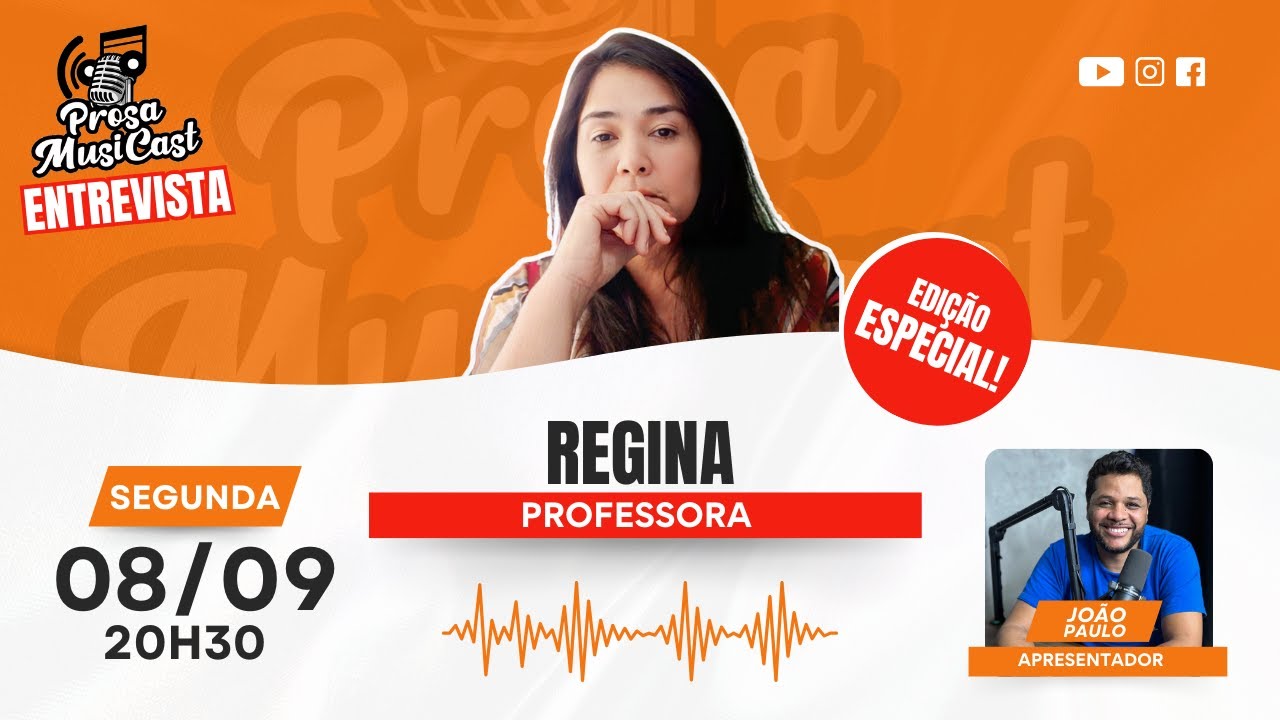 João Paulo apresenta Professora Regina